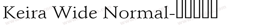 Keira Wide Normal字体转换